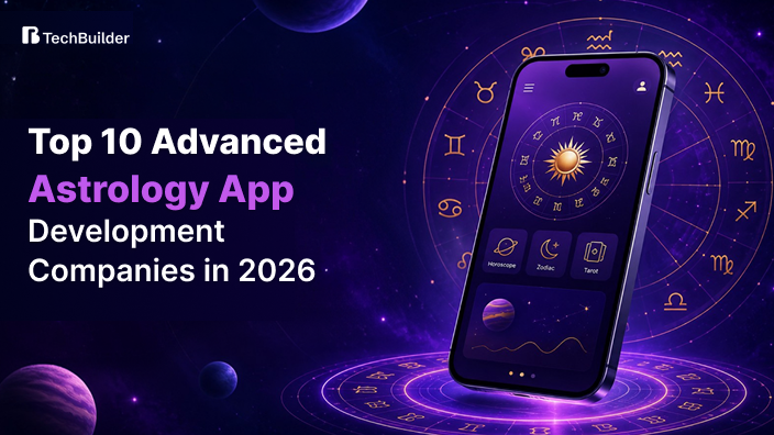 Top 10 Advanced Astrology App Development Companies in 2026